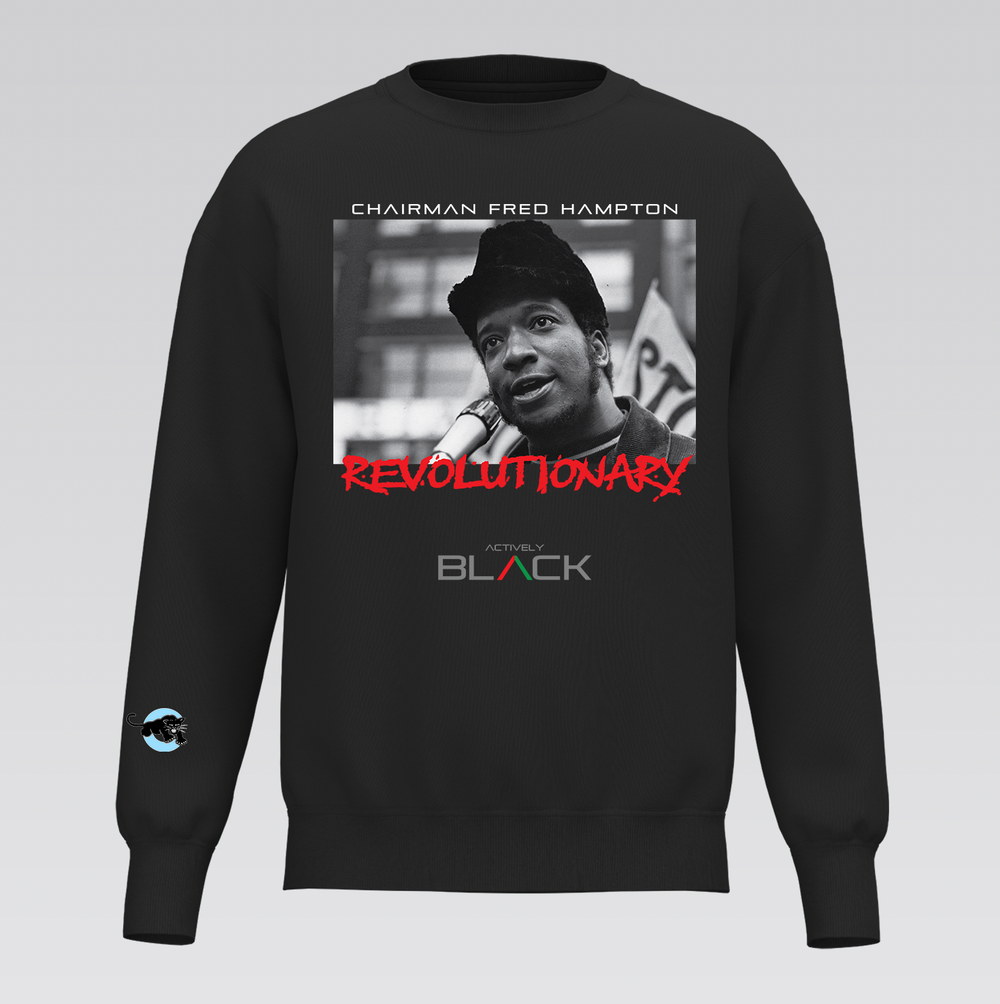 Chairman Fred Hampton x Actively Black Performance Tech Crewneck
